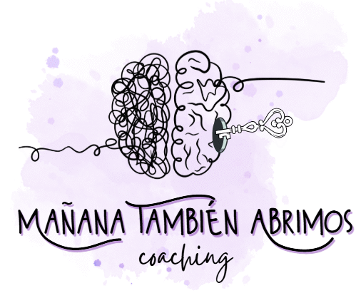 Coaching de vida Mañana También Abrimos